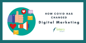 Digital Marketing Evolved as a Result of COVID-19