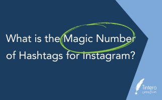 What is the Magic Number of Hashtags for Instagram?