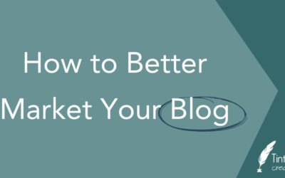 How to Better Market Your Blog